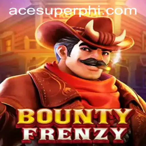 BountyFrenzy: The Thrilling New Gaming Experience from ACESUPER.COM